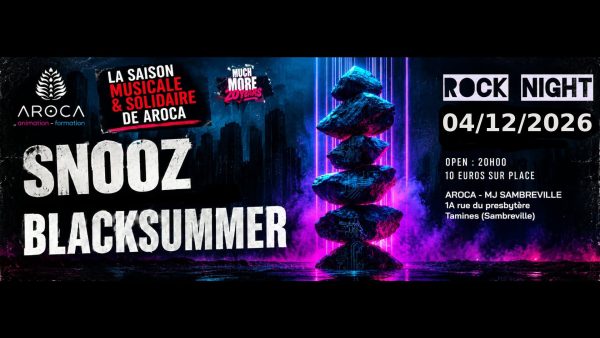 Rock Night Act.1 – SNOOZ + BLACKSUMMER